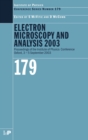 Electron Microscopy and Analysis 2003 : Proceedings of the Institute of Physics Electron Microscopy and Analysis Group Conference, 3-5 September 2003 - Book