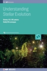 Understanding Stellar Evolution - Book