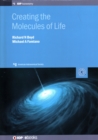 Creating the Molecules of Life - Book