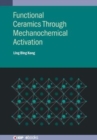 Functional Ceramics Through Mechanochemical Activation - Book
