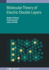 Molecular Theory of Electric Double Layers - Book