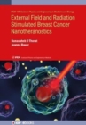 External Field and Radiation Stimulated Breast Cancer Nanotheranostics - Book