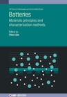 Batteries : Materials principles and characterization methods - Book