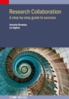 Research Collaboration : A step-by-step guide to success - Book