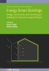 Energy-Smart Buildings : Design, construction and monitoring of buildings for improved energy efficiency - Book