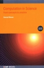Computation in Science (Second Edition) : From concepts to practice - Book