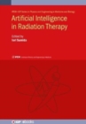 Artificial Intelligence in Radiation Therapy - Book