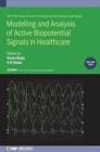 Modelling and Analysis of Active Biopotential Signals in Healthcare, Volume 2 - Book