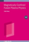 Magnetically Confined Fusion Plasma Physics, Volume 3 : Kinetic theory - Book