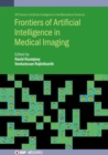 Frontiers of Artificial Intelligence in Medical Imaging - Book
