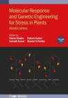 Molecular Response and Genetic Engineering for Stress in Plants, Volume 1 : Abiotic stress - Book