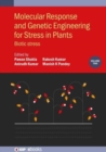 Molecular Response and Genetic Engineering for Stress in Plants, Volume 2 : Biotic stress - Book
