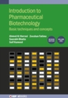 Introduction to Pharmaceutical Biotechnology, Volume 1 (Second Edition) : Basic techniques and concepts - Book