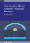 Ultra-Sensitive PIN and Avalanche Photodiode Receivers - Book