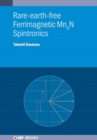 Rare-earth-free Ferrimagnetic  Mn4N Spintronics - Book