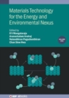 Materials Technology for the Energy and Environmental Nexus, Volume 1 - Book
