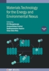 Materials Technology for the Energy and Environmental Nexus, Volume 2 - Book