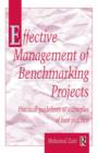 Effective Management of Benchmarking Projects - Book