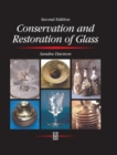 Conservation and Restoration of Glass - Book