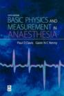 Basic Physics & Measurement in Anaesthesia - Book