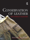 Conservation of Leather and Related Materials - Book