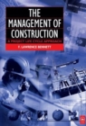 The Management of Construction: A Project Lifecycle Approach - Book