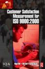 Customer Satisfaction Measurement for ISO 9000: 2000 - Book