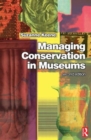 Managing Conservation in Museums - Book