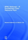 BTEC Nationals - IT Practitioners Tutor Resource Pack - Book