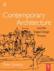 Contemporary Architecture and the Digital Design Process - Book