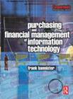 Purchasing and Financial Management of Information Technology - Book
