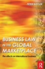 Business Law in the Global Marketplace - Book