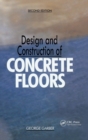 Design and Construction of Concrete Floors - Book