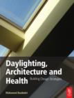 Daylighting, Architecture and Health - Book