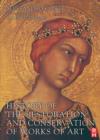 History of the Restoration and Conservation of Works of Art - Book