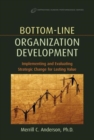Bottom-Line Organization Development - Book