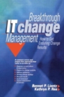 Breakthrough IT Change Management - Book