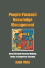 People-Focused Knowledge Management - Book