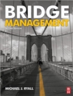 Bridge Management, Second Edition - Book