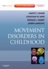 Movement Disorders in Childhood : Expert Consult - Online and Print - Book
