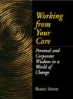 Working From Your Core - Book