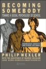 Becoming Somebody : Toward A Social Psychology Of School - Book
