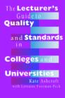 The Lecturer's Guide to Quality and Standards in Colleges and Universities - Book