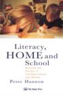 Literacy, Home and School : Research And Practice In Teaching Literacy With Parents - Book
