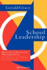 School Leadership : Beyond Education Management - Book