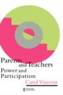 Parents And Teachers : Power And Participation - Book