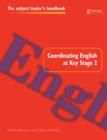 Coordinating English at Key Stage 2 - Book