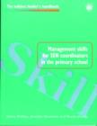 Management Skills for SEN Coordinators in the Primary School - Book