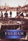 Fulham In Old Photographs - Book