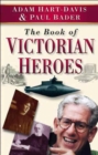 The Book of Victorian Heroes - Book